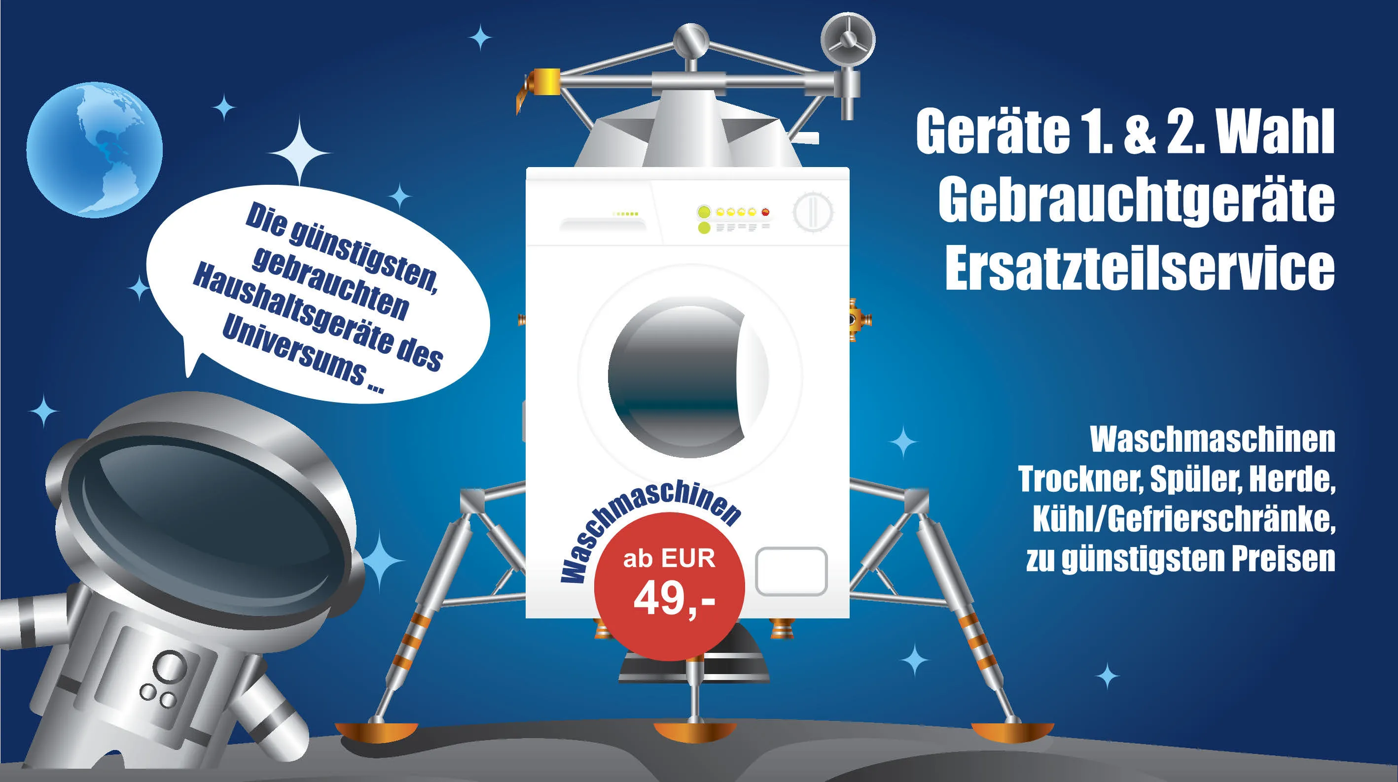 Bild zeigt eine Waschmaschine als Mondlandefahrzeug und einen Astronaten mit Helm, der die günstgsten Haushaltsgeräte des Universums lobt.